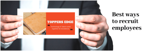 toppers-edge-best-ways-to-recruit-employees